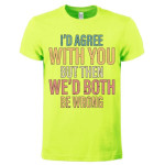 T-shirt I Agree