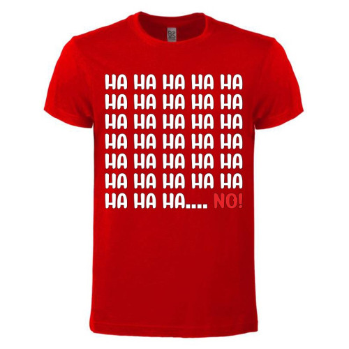 T-shirt Ha Ha No