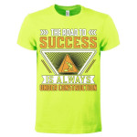 T-shirt Road To Success