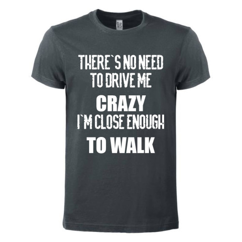 T-shirt Drive me Crazy